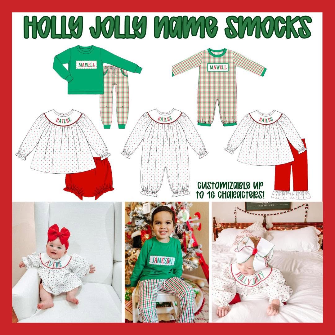 HOLLY JOLLY NAME SMOCKS COLLECTION - ETA NOVEMBER