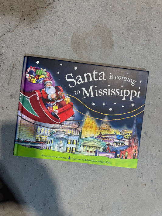 Santa is coming to Mississippi