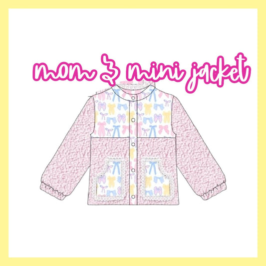 MOMMY & ME JACKETS - ETA AUGUST